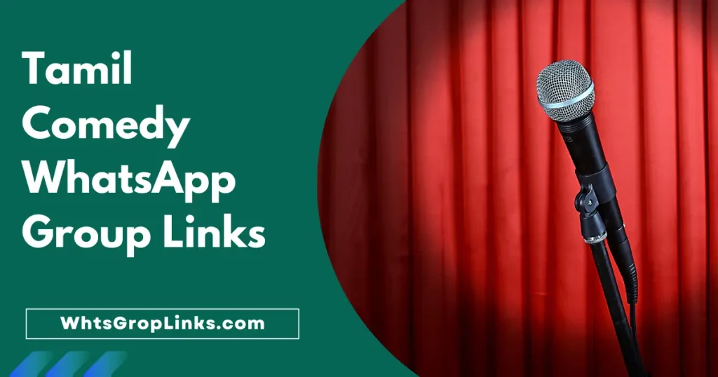 Tamil Comedy WhatsApp Group Links